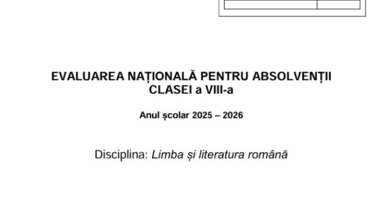 subiecte-evaluarea-nationala-2026:-ce-au-avut-de-rezolvat-elevii-la-limba-romana.-baremele-de-corectare-au-fost-publicate
